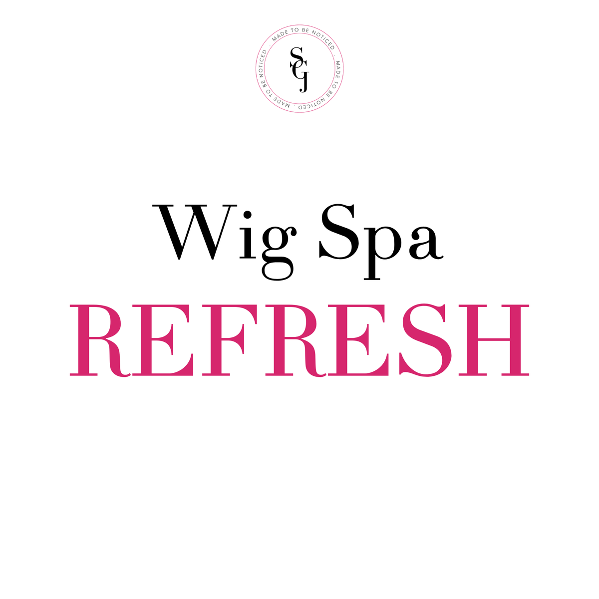 Wig Spa: The Refresh