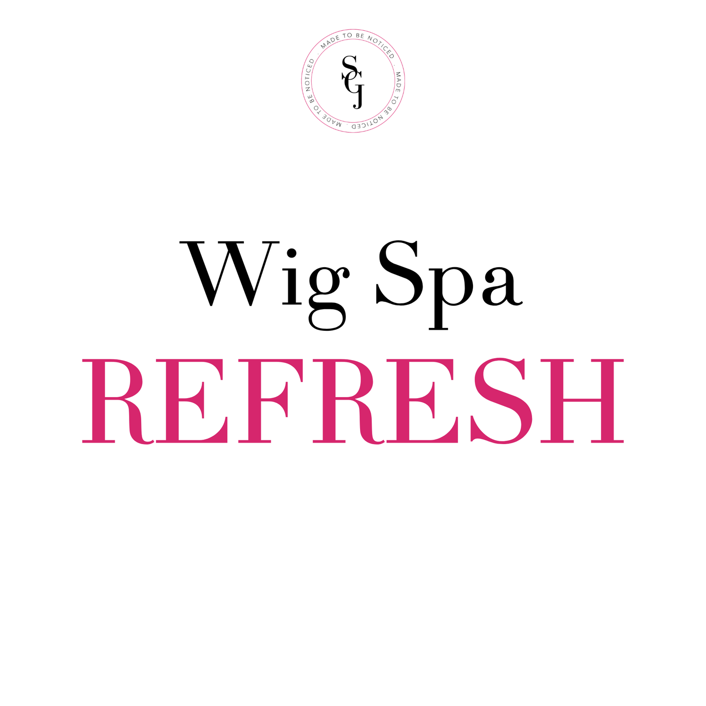 Wig Spa: The Refresh